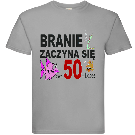 Koszulka na 50 urodziny Branie zaczyna się po 50 : Koszulki - sklep  beztroski