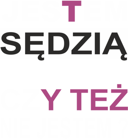 Nadruk Jestem sędzią - Przód